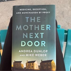 The Mother Next Door hard cover Book